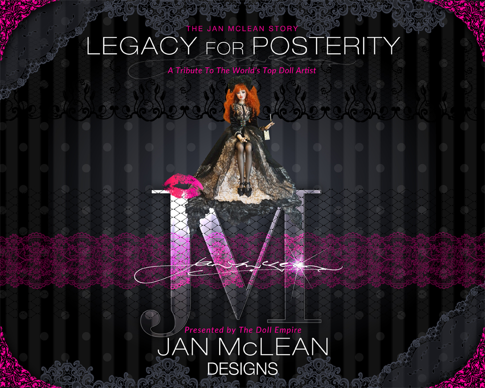 Jan McLean Dolls - Legacy For Posterity - The Story of Jan McLean